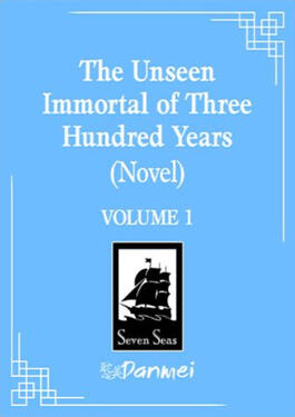 Three Hundred Years of Longing Original title: 不见上仙三百年 Author: Mu Su Li Volumes: 4 Format: Paperback &amp; Ebook Status: Preorder