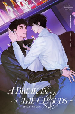 A Break in the Clouds Original title: 破云 Author: Huai Shang Volumes: 5 Format: Paperback & Ebook Status: Ongoing (2/5 released)