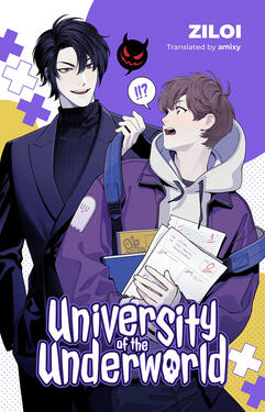 University of the Underworld Original title: 陰間大學 Author: Ziloi Volumes: 1 Format: Ebook Status: Complete (no longer available)