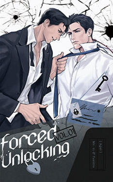Forced Unlocking Original title: 强制解锁 Author: Agui Volumes: TBA (estimated 3) Format: Paperback & Ebook Status: Preorder 2026