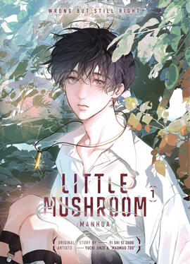 Little Mushroom Original title: 小蘑菇 Author: Yi Shi Si Zhou & Maomao Tou Publisher: Aloha Comics Volumes: TBA Format: Hardcover Status: Ongoing (3/? released) (ongoing in the country of origin)