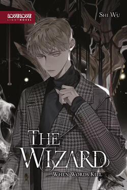 The Wizard (Taiwanese BL) Original title: 巫者 Author: Shi Wu Publisher: Tokyopop Volumes: 1 Format: Paperback, Ebook, Audiobook Status: Complete